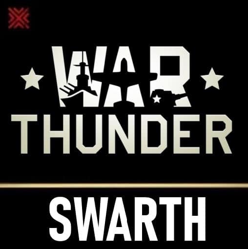 Swarth: War Thunder