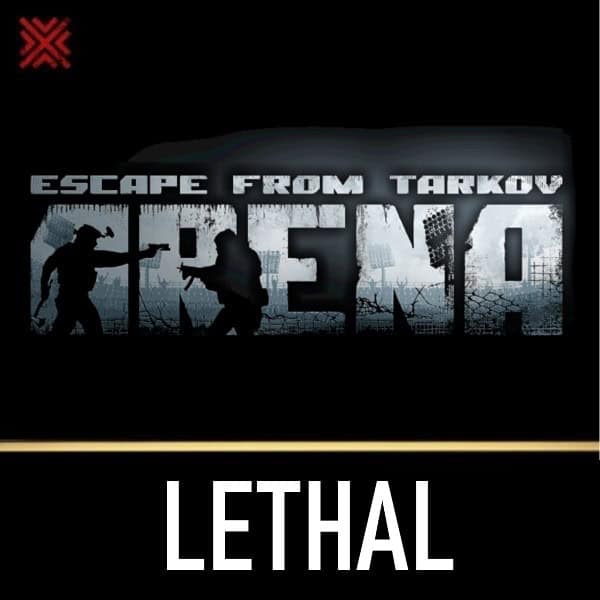 LETHAL EFT ARENA CHEAT